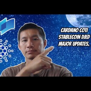 Cardano COTI stablecoin DJED Major Updates