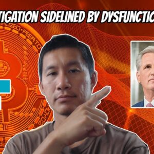 FTX investigation could be DE-RAILED by Clown show in Washington