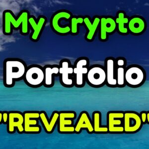 🚀 My Crypto Portfolio Revealed (100X POTENTIAL!)