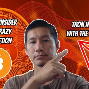 Bitcoin Insider has Crazy Prediction! Tron could be in trouble with the law soon?