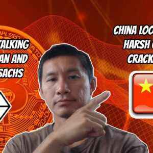 Grayscale ETF in talks with JP Morgan and Goldman Sachs! China wants hard crypto crackdown!