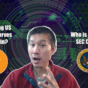 US to convert GOLD reserves to Bitcoin? Whose gonna be the next SEC Commissioner?