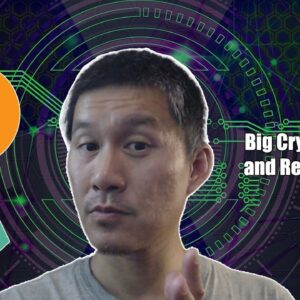 Big Crypto News and Regulations